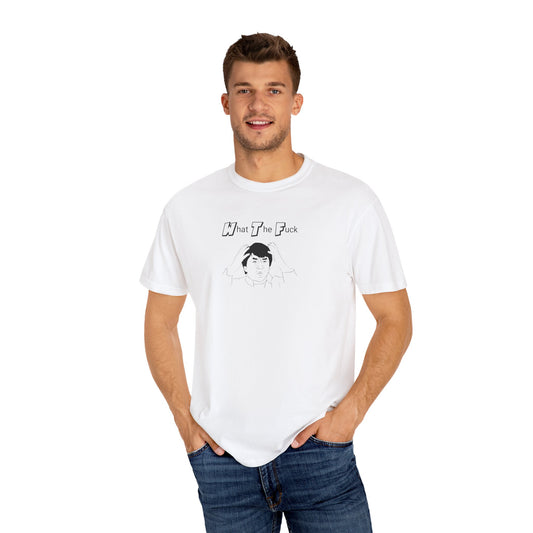 Unisex Garment-Dyed T-Shirt - "What The Fuck" Graphic Tee